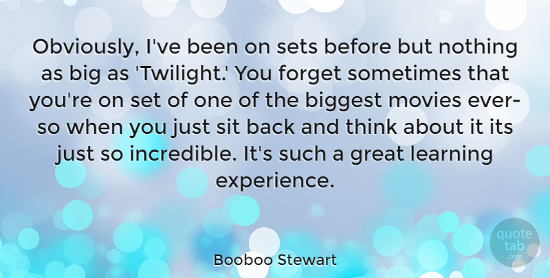 Booboo Stewart Quote About Twilight, Thinking, Forget: Obviously Ive Been On Sets...