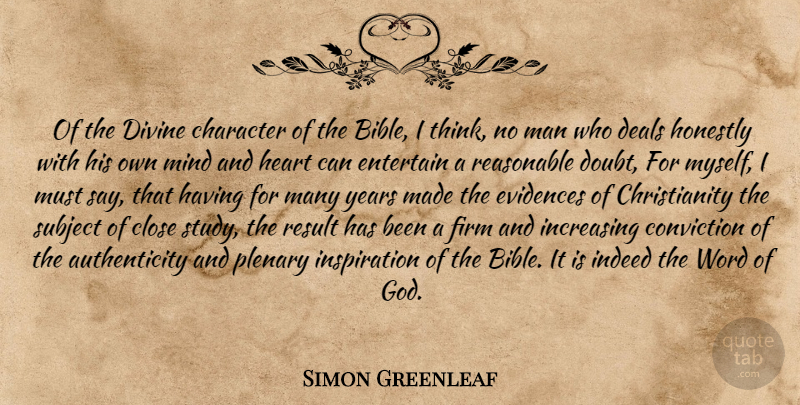 Simon Greenleaf Quote About Inspiration, Heart, Character: Of The Divine Character Of...