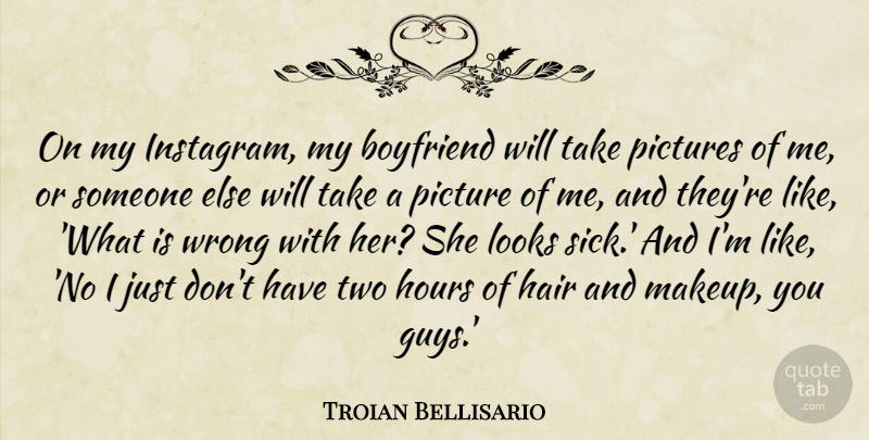 Troian Bellisario Quote About Boyfriend, Hours, Looks, Pictures, Wrong: On My Instagram My Boyfriend...