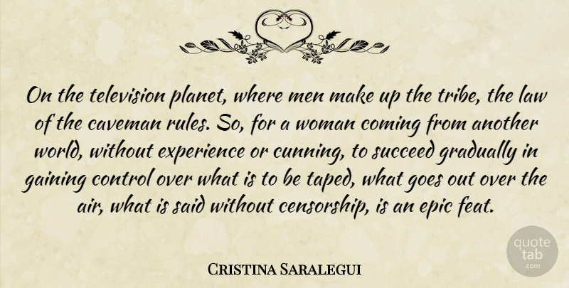 Cristina Saralegui Quote About Men, Epic, Law: On The Television Planet Where...