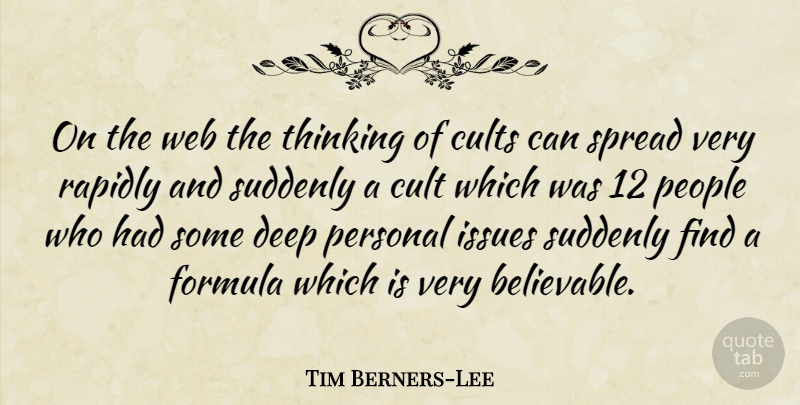 Tim Berners-Lee Quote About Thinking, Issues, People: On The Web The Thinking...