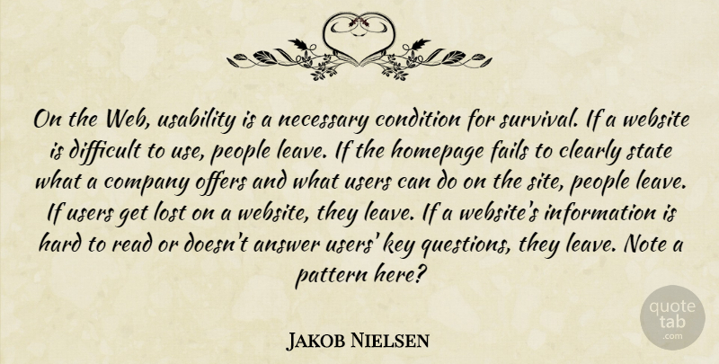 Jakob Nielsen Quote About Keys, People, Survival: On The Web Usability Is...