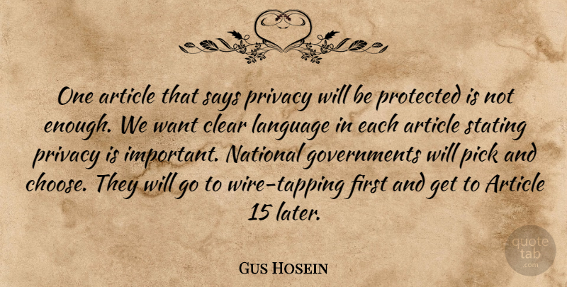 Gus Hosein Quote About Article, Clear, Language, National, Pick: One Article That Says Privacy...