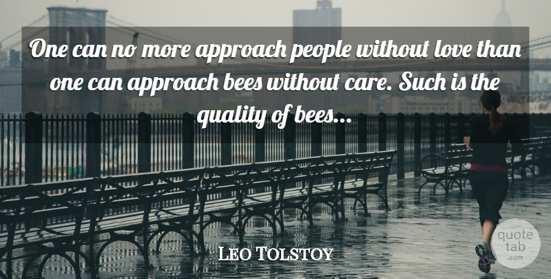 Leo Tolstoy Quote About Nature, People, Quality: One Can No More Approach...