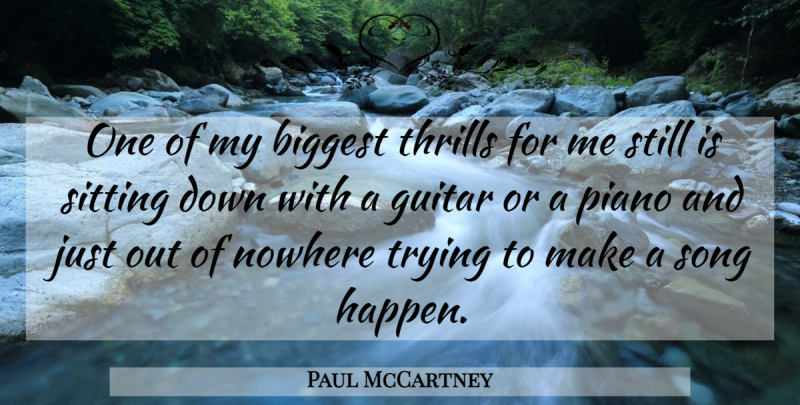 Paul McCartney Quote About Music, Song, Guitar: One Of My Biggest Thrills...