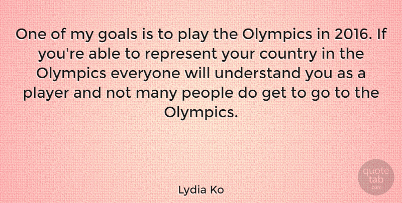 Lydia Ko Quote About Country, Player, Goal: One Of My Goals Is...