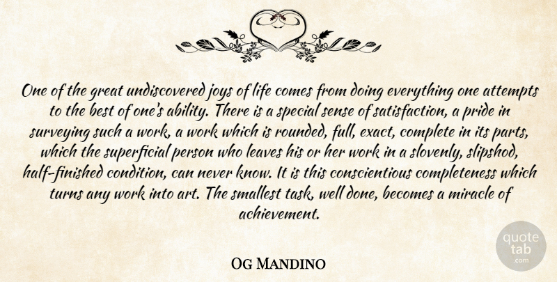 Og Mandino Quote About Success, Achievement, Joy: One Of The Great Undiscovered...
