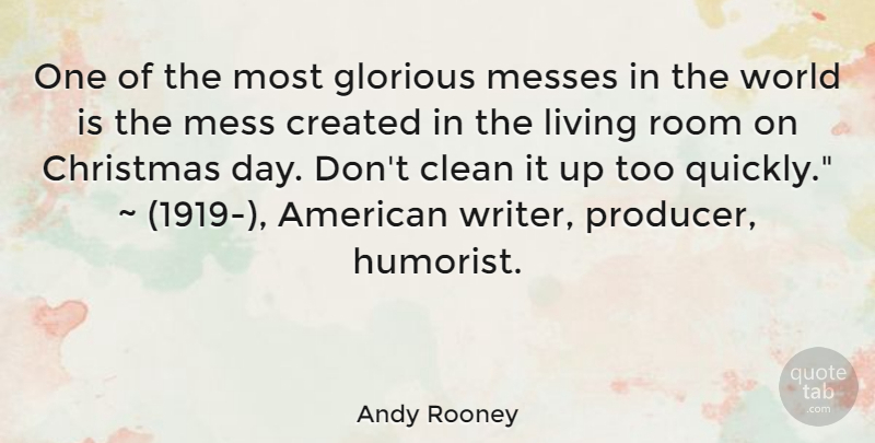 Andy Rooney Quote About Christmas, Xmas, Holiday: One Of The Most Glorious...