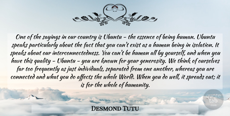 Desmond Tutu Quote About Country, Thinking, Ubuntu: One Of The Sayings In...