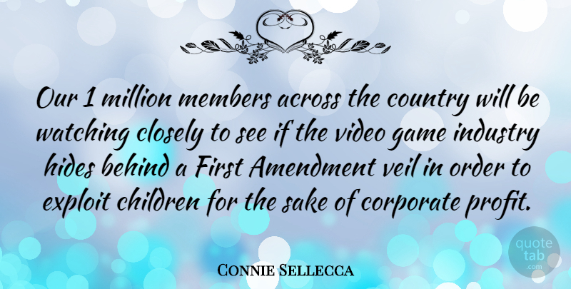 Connie Sellecca Quote About Country, Children, Order: Our 1 Million Members Across...