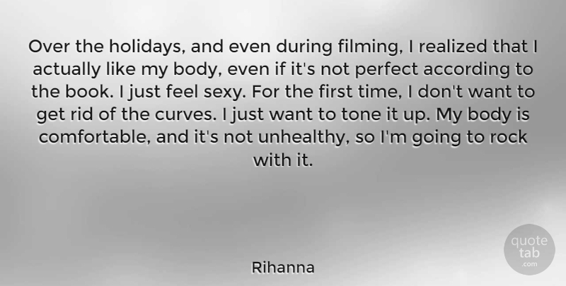 Rihanna Quote About Sexy, Book, Holiday: Over The Holidays And Even...