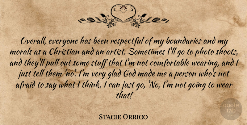 Stacie Orrico Quote About Christian, Thinking, Artist: Overall Everyone Has Been Respectful...