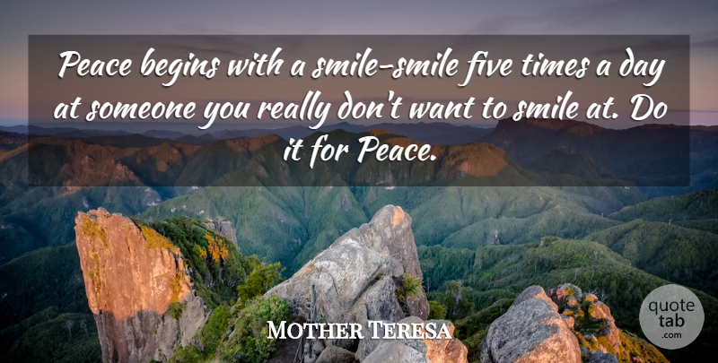 Mother Teresa Quote About Peace, Want, Serving Others: Peace Begins With A Smile...