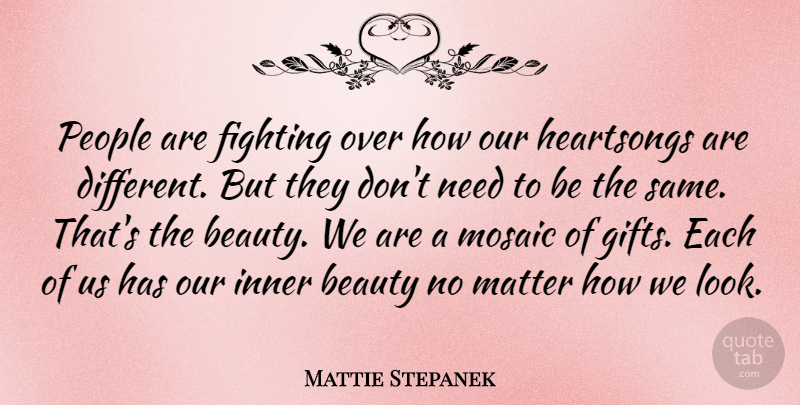 Mattie Stepanek Quote About Fighting, People, Inner Beauty: People Are Fighting Over How...