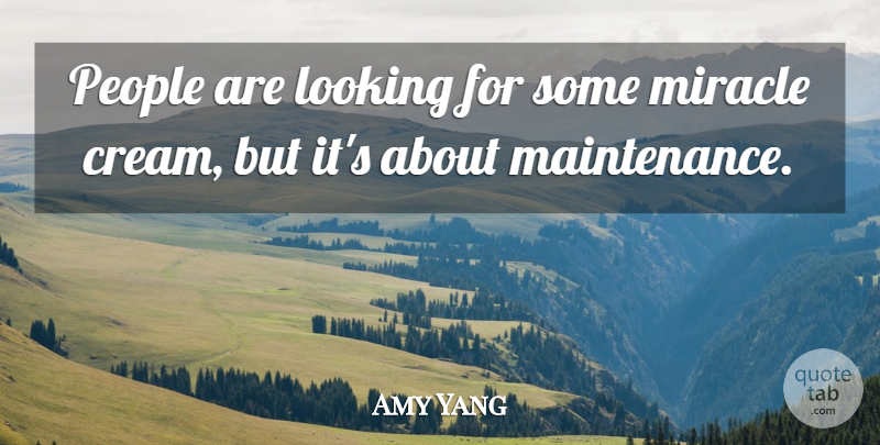 Amy Yang Quote About Looking, Miracle, People: People Are Looking For Some...