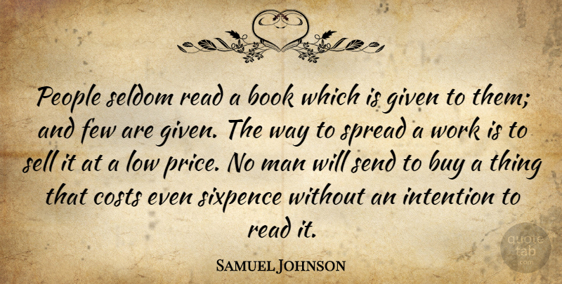 Samuel Johnson Quote About Book, Reading, Men: People Seldom Read A Book...
