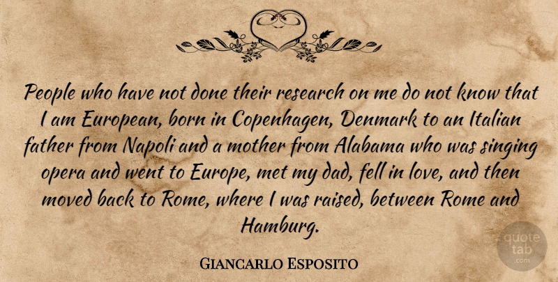 Giancarlo Esposito Quote About Mother, Dad, Father: People Who Have Not Done...