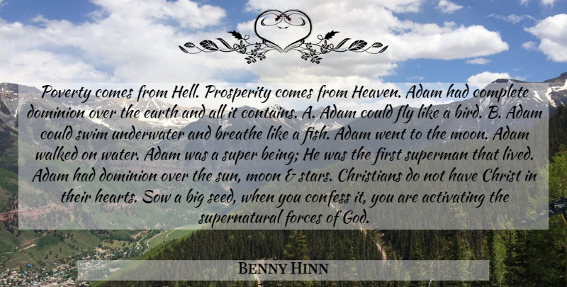 Benny Hinn Quote About Christian, Stars, Heart: Poverty Comes From Hell Prosperity...
