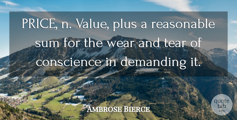 Ambrose Bierce Quote About Tears, Plus, Reasonable: Price N Value Plus A...