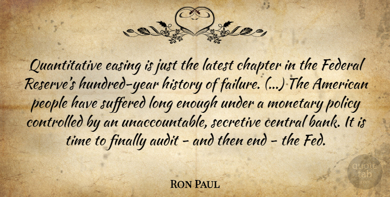 Ron Paul Quote About Years, Long, People: Quantitative Easing Is Just The...