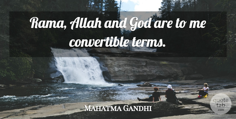 Mahatma Gandhi Quote About God, Rama, Term: Rama Allah And God Are...