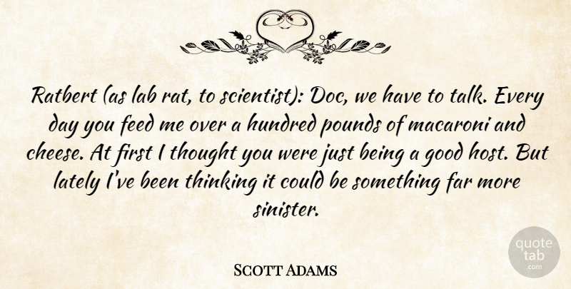 Scott Adams Quote About Thinking, Labs, Rats: Ratbert As Lab Rat To...
