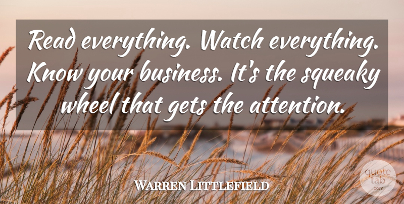 Warren Littlefield Quote About Gets, Watch, Wheel: Read Everything Watch Everything Know...