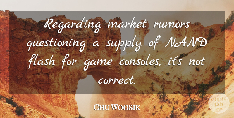 Chu Woosik Quote About Flash, Game, Market, Regarding, Rumors: Regarding Market Rumors Questioning A...