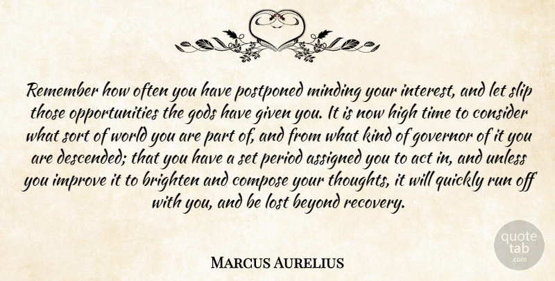 Marcus Aurelius Quote About Running, Time, Recovery: Remember How Often You Have...