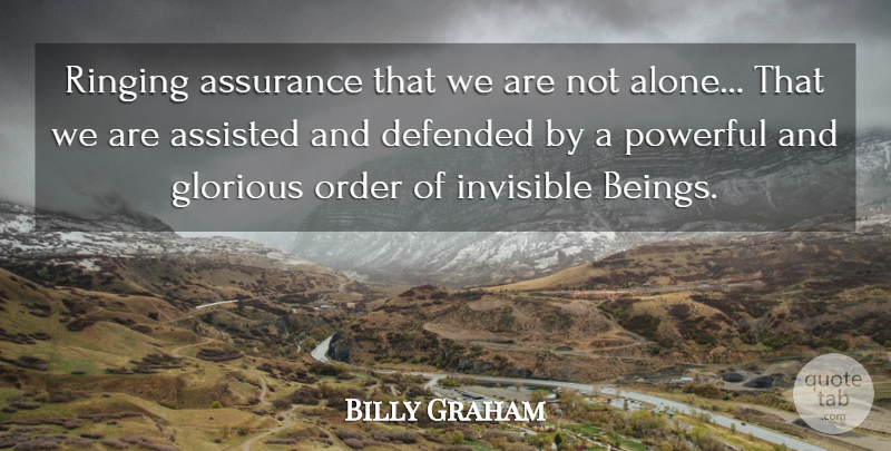 Billy Graham Quote About Powerful, Angel, Order: Ringing Assurance That We Are...