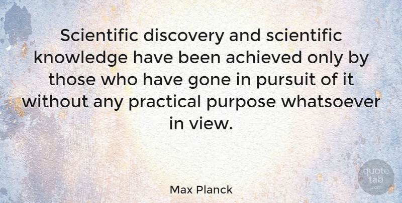 Max Planck Quote About Knowledge, Science, Discovery: Scientific Discovery And Scientific Knowledge...