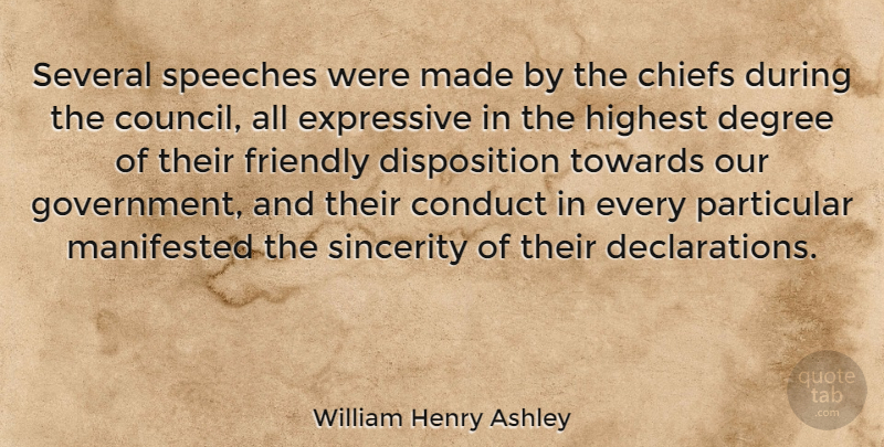 William Henry Ashley Quote About Government, Friendly, Speech: Several Speeches Were Made By...