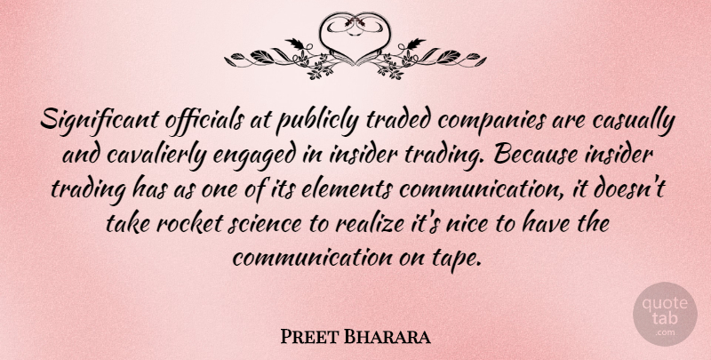 Preet Bharara Quote About Nice, Communication, Tape: Significant Officials At Publicly Traded...