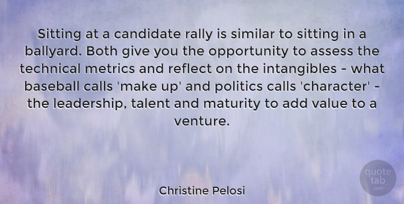 Christine Pelosi Quote About Baseball, Character, Opportunity: Sitting At A Candidate Rally...