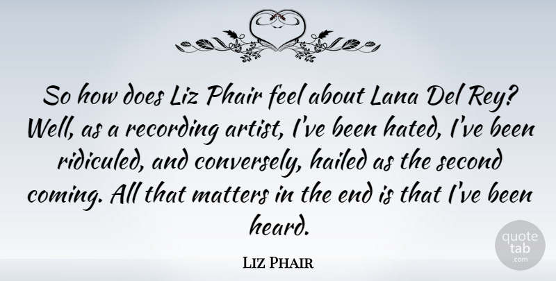 Liz Phair Quote About Artist, Liz, Matter: So How Does Liz Phair...