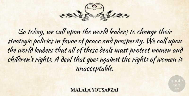 Malala Yousafzai Quote About Children, Rights, Leader: So Today We Call Upon...