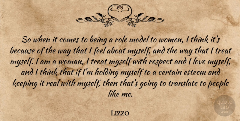 Lizzo Quote About Real, Thinking, Role Models: So When It Comes To...