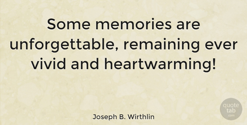 some unforgettable memories quotes