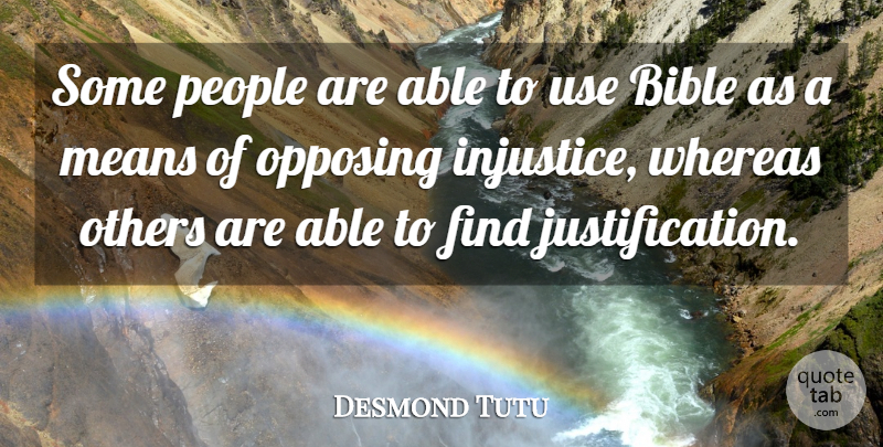 Desmond Tutu Quote About Mean, People, Use: Some People Are Able To...
