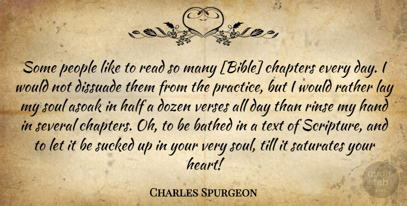 Charles Spurgeon Quote About Heart, Biblical, Hands: Some People Like To Read...