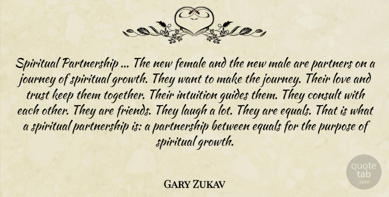 Gary Zukav Quote About Spiritual, Journey, Flames: Spiritual Partnership The New Female...