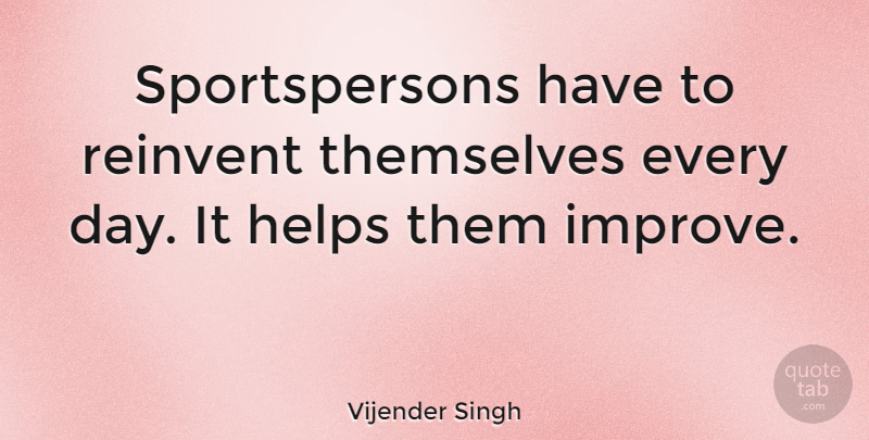 Vijender Singh Quote About Helping: Sportspersons Have To Reinvent Themselves...