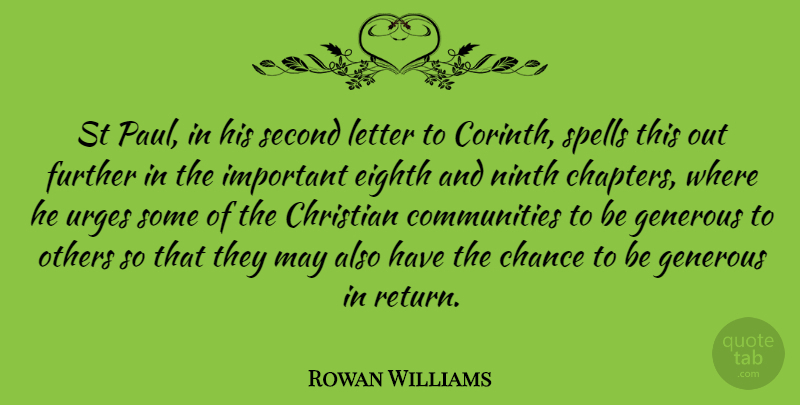 Rowan Williams Quote About Christian, Second Chance, Community: St Paul In His Second...