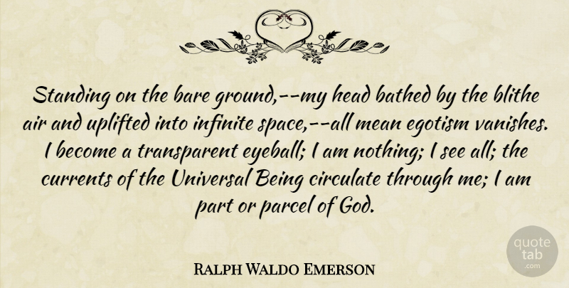 Ralph Waldo Emerson Quote About Faith, Nature, Mean: Standing On The Bare Ground...