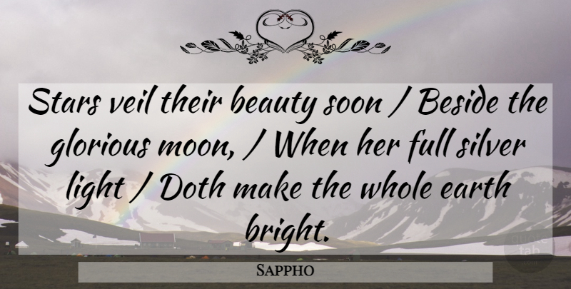 Sappho Quote About Stars, Moon, Light: Stars Veil Their Beauty Soon...