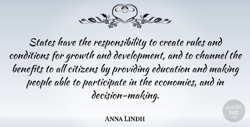 Anna Lindh Quote About Responsibility, People, Decision: States Have The Responsibility To...