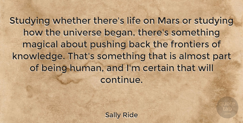 Sally Ride Quote About Pushing Back, Mars, Study: Studying Whether Theres Life On...