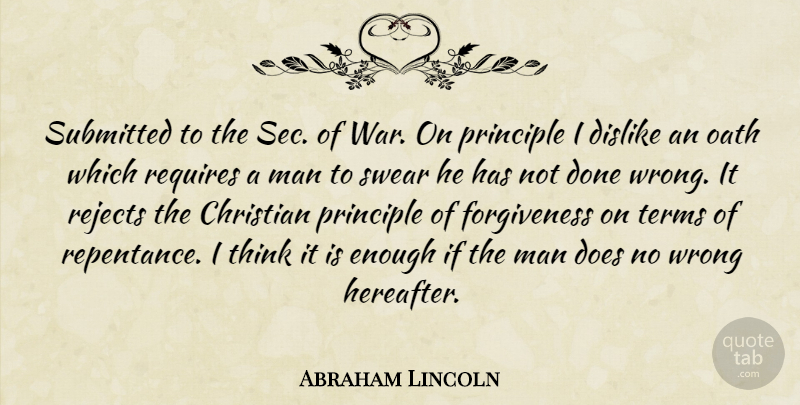 Abraham Lincoln Quote About Christian, Religious, War: Submitted To The Sec Of...