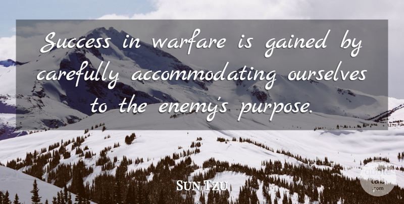 Sun Tzu Quote About Art, War, Enemy: Success In Warfare Is Gained...