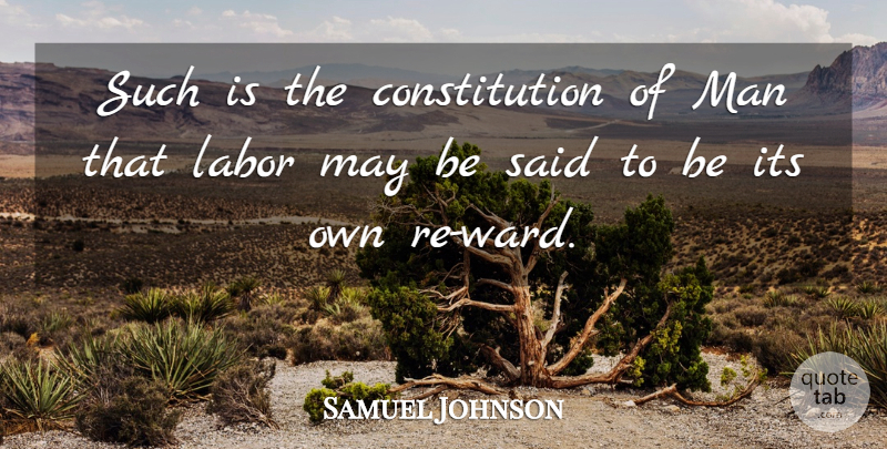 Samuel Johnson Quote About Exercise, Men, May: Such Is The Constitution Of...